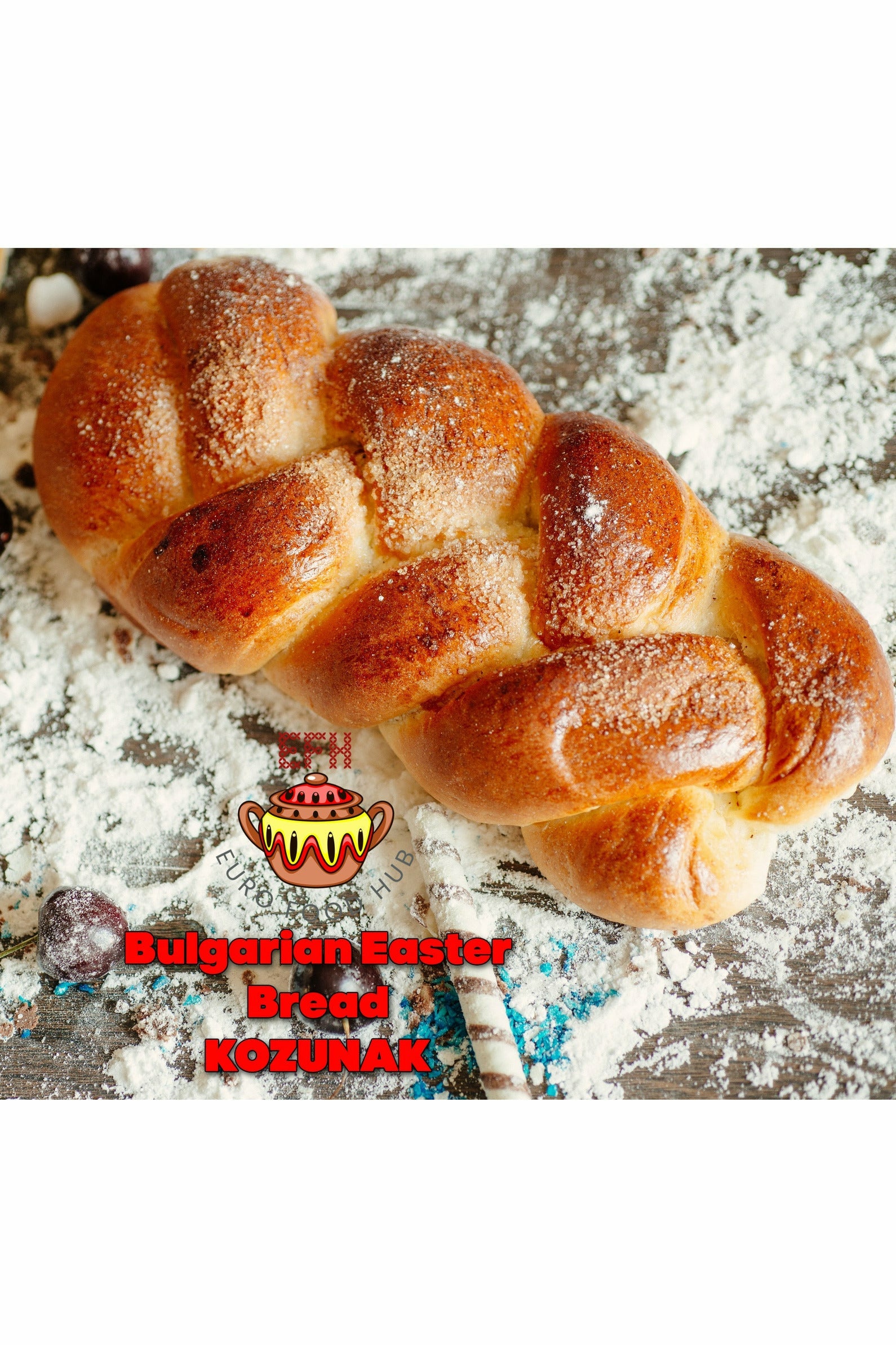 KOZUNAK - Bulgarian Easter Bread (Cozonac) - PRE-ORDER