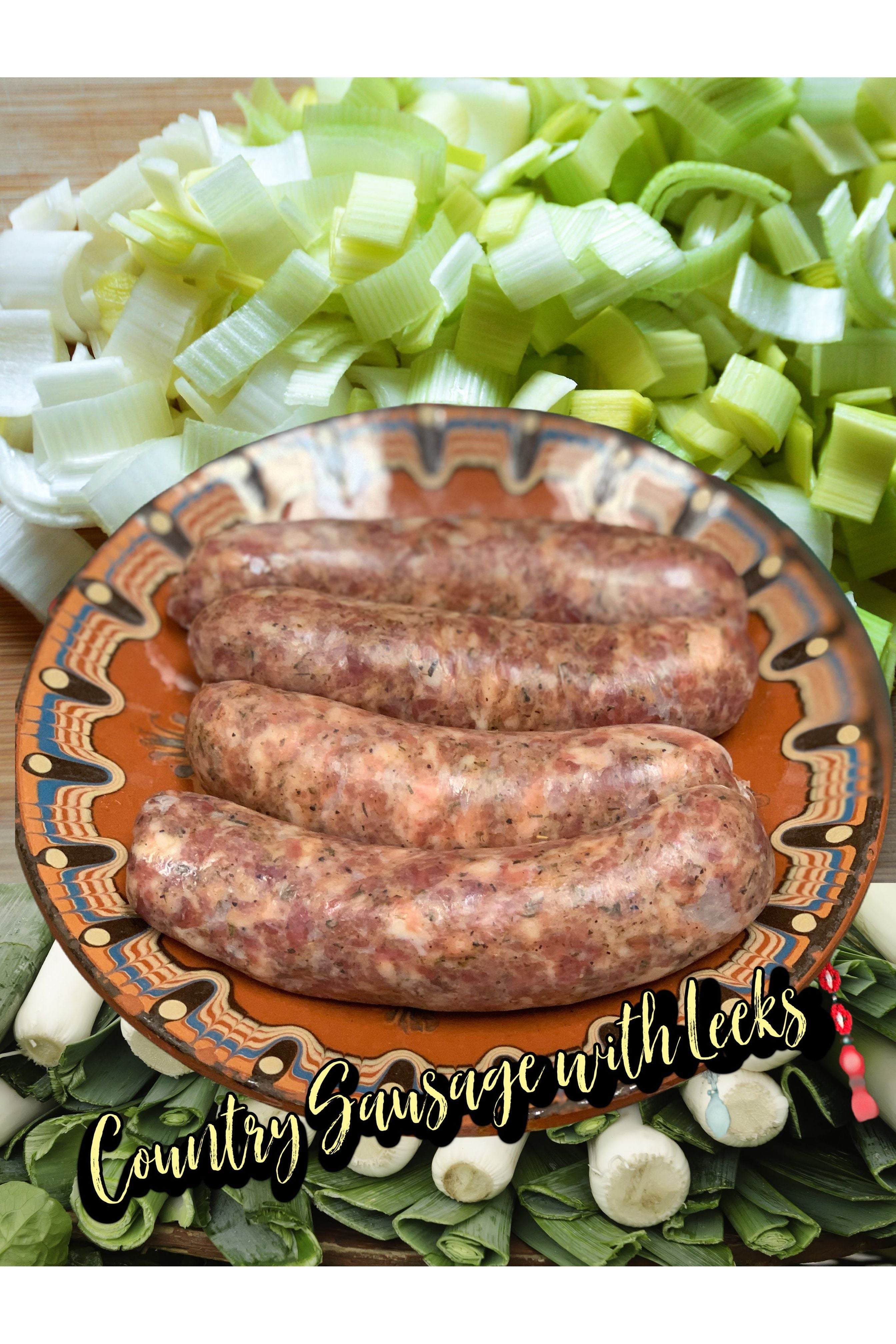 Selska Nadenica s PRAZ - Bulgarian Country Sausage with LEEKS - 1 lb - COMING SOON!